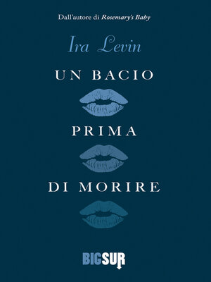 cover image of Un bacio prima di morire